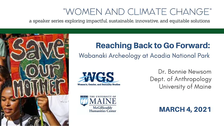 Dr. Bonnie Newsom, "Wabanaki Archeology at Acadia ...