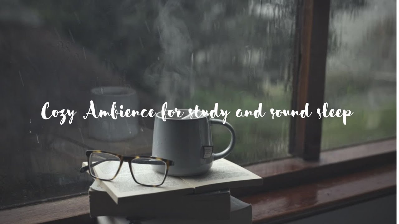 Watch The Ultimate Cozy Ambience: Slow Rain with Coffee Mug for Studies and Sound Sleep on YouTube Watch The Ultimate Cozy Ambience: Slow Rain with Coffee Mug for Studies and Sound Sleep on YouTube