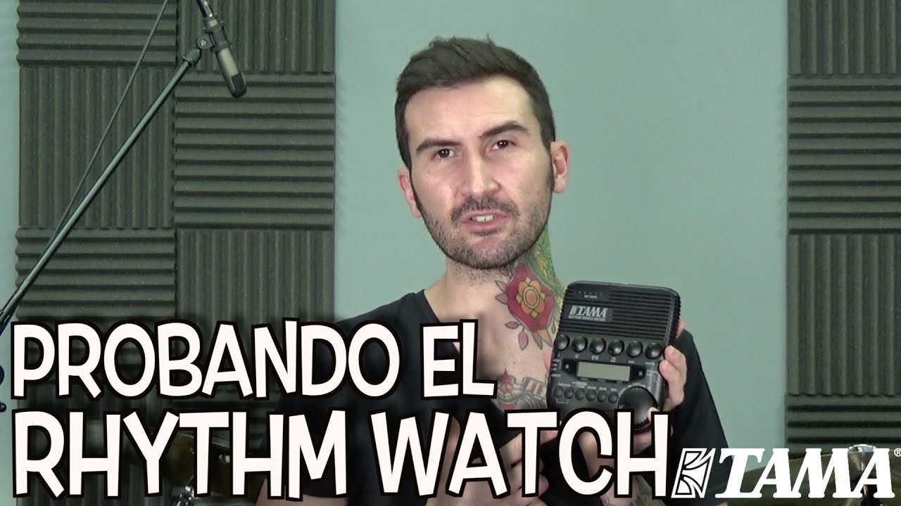 Probando el RHYTHM WATCH de TAMA - Clases de Batería