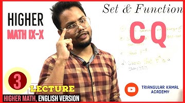 3rd Lecture on SET & FUNCTION, Ex 1.2 No: 10| Higher Math(EV) IX-X | SSC Higher Math | SSC H.Math CQ