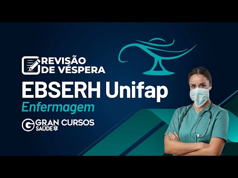 Revisão de Véspera Ebserh Unifap - Enfermagem - Aquecendo os motores para SES DF