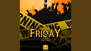 Friday 2