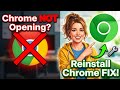 How to Fix Google Chrome Not Opening (Reinstall Chrome) | Chrome Not Working on Windows