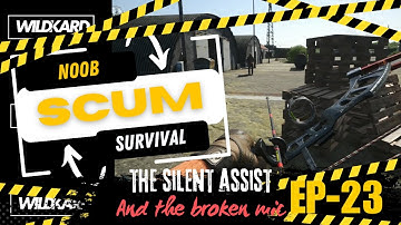 SCUM : NOOB SURVIVAL - MULTIPLAYER gameplay EP-23