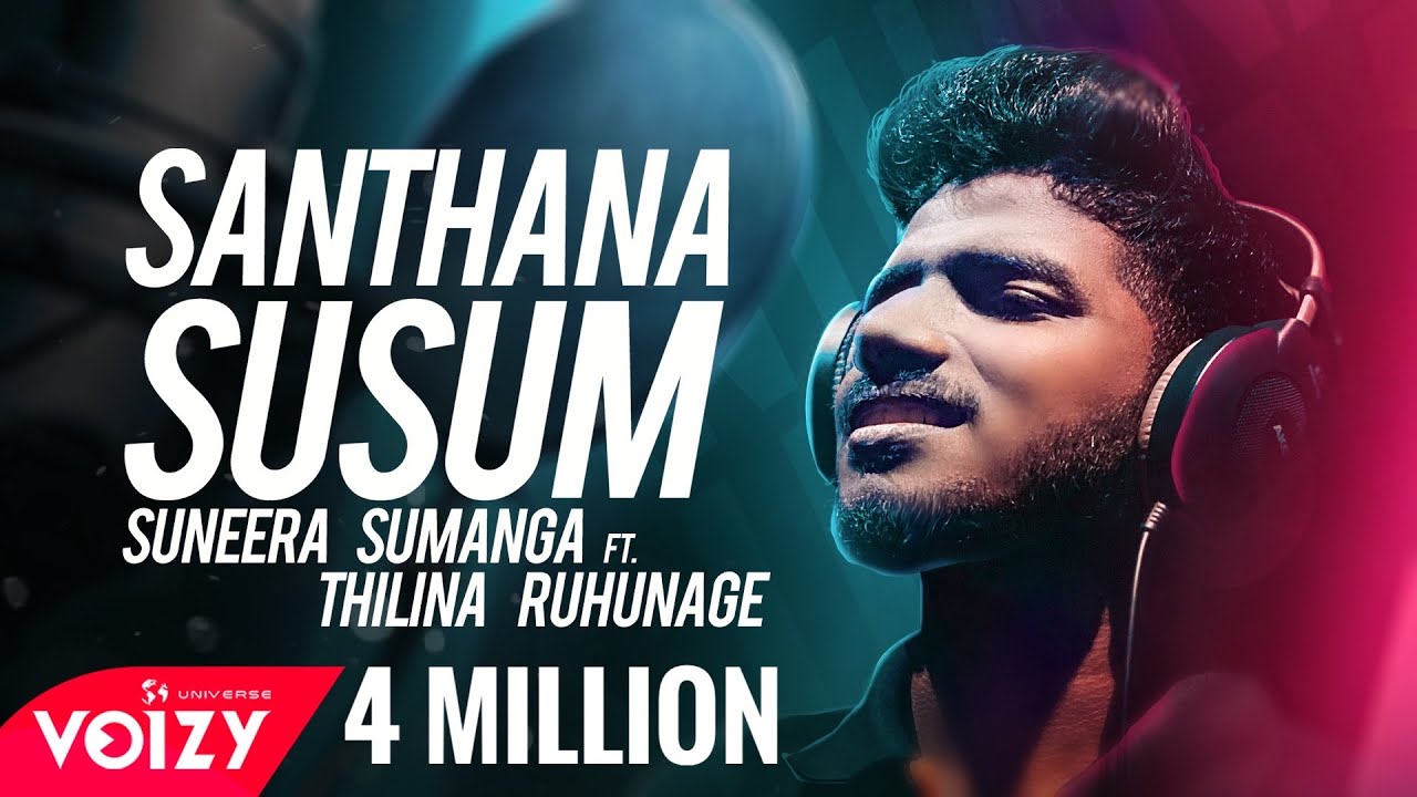 Santhana Susum    Suneera Sumanga Ft Thilina Ruhunage Official Lyric Video