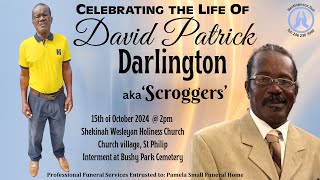 Live Stream of Funeral Service for David Patrick Darlington aka Scroggers