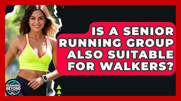 Is A Senior Running Group Also Suitable For Walkers? - Running Beyond Limits