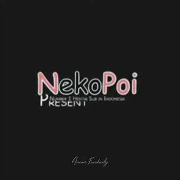 Story wa - Nekopoi nih boss!