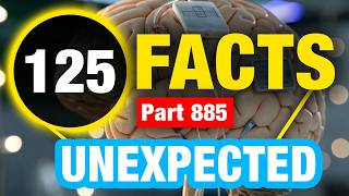 125 Weird Facts | Amazing Mind Blowing Facts
