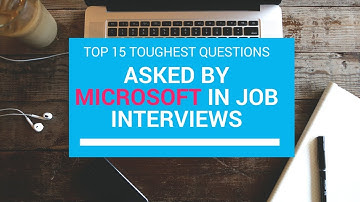 Most tricky job interview questions asked by Microsoft