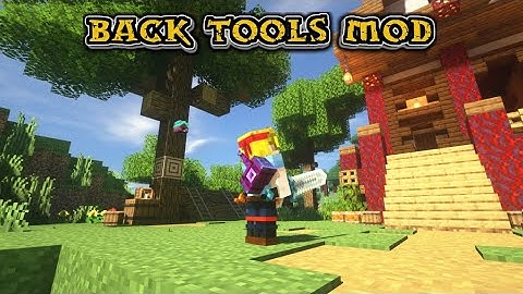 Minecraft 1.16.5 - Back Tools mod
