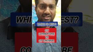 cit Chennaicit Coimbatorewhich Is Best vincentinfo