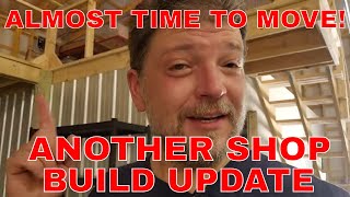 ALMOST READY TO MOVE! - Another shop update - Kevin Baxter - Baxter's Garage by Kevin Baxter 5,195 views 9 months ago 11 minutes, 37 seconds