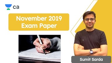 November 2019  Exam Paper | CA Final | CA Sumit Sarda