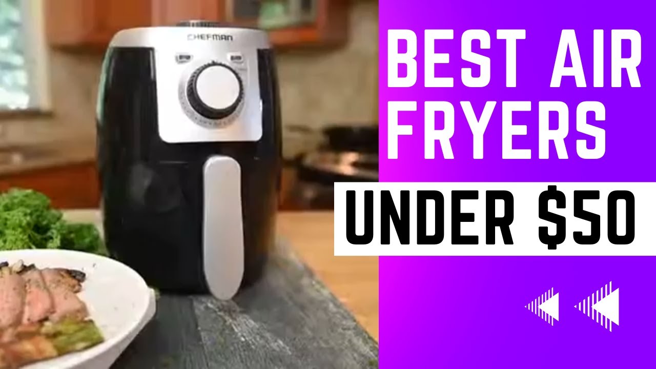 Popular Air Fryer On Sale For Under $50