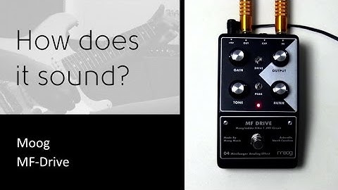 Moog MF-Drive - How does it sound?