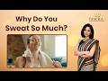 Sweating Too Much? It Might Be Hyperhidrosis #hyperhidrosis