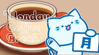 【雑談】月曜日のコーヒー休憩☕️💭【#アオイネコ / Vtuber】