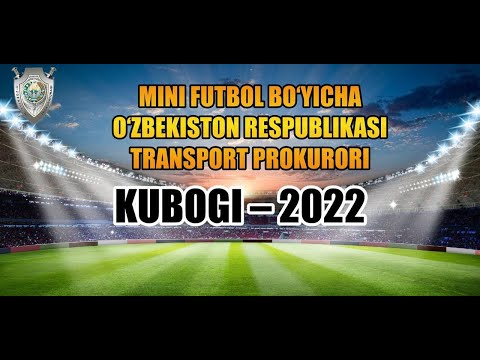 "Transport prokurori kubogi"-2022