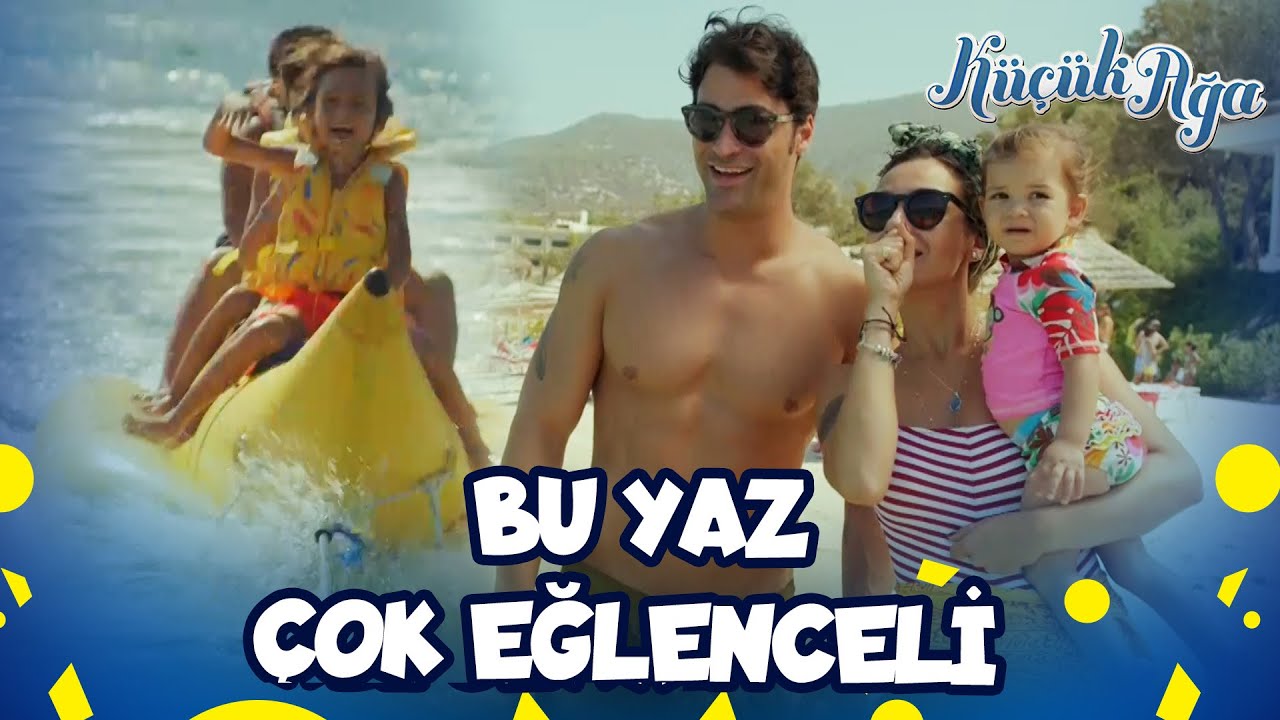 Küçük Ağa Arkadaşlarıyla Tatilde | Küçük Ağa Özel Kolaj