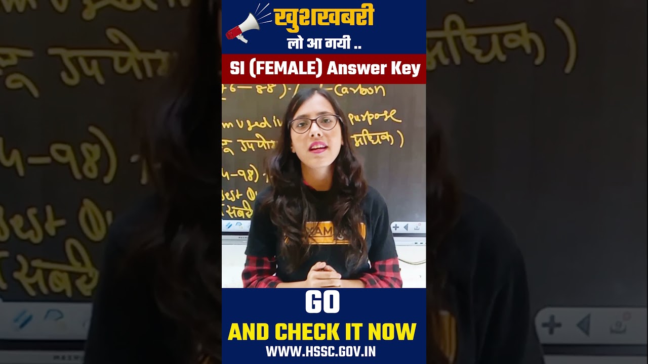 SI ( female ) Answer Key Go And Check IT Now