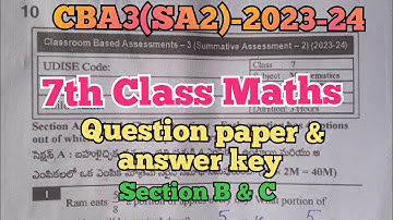 CBA3(SA2)- 2023-24/7th Class Maths Question paper and answer key Section A 🔐🗝️🔑