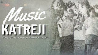 Lagu Dance Ambon #1 | Katreji Song | Nonstop Instrumental Musik Hawaiian Maluku #tapeativi