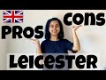 Pros and Cons of living in Leicester, UK | Solo Ann.