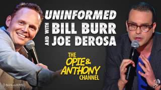 Uninformed with Bill Burr & Joe DeRosa #8 (11/24/07)