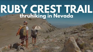 Ruby Crest Trail  Backpacking 80 miles in the Ruby Mountains (Nevada)