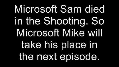 Microsoft Sam Reads Funny Windows Errors: EP1 S1