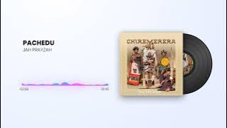 Jah Prayzah - Pachedu