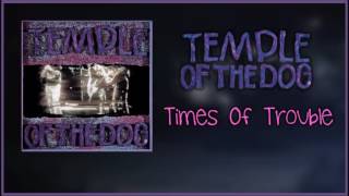 Temple Of The Dog - Times Of Trouble (Instrumental Demo)