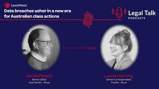 Data breaches usher in a new era for Australian class actions