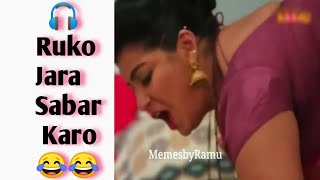 Waah Bete Moj Kardi😂😂||Sexy Aunty💋👄||Virel meme video||#Meme Lover 2.0