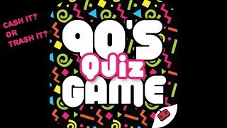 90's Quiz Game (mobile) review - Cash it? Or Trash it? screenshot 1