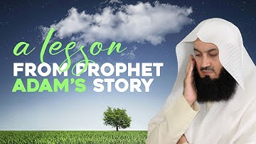 A Lesson from Prophet Adam