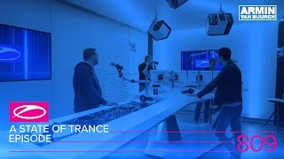 A State Of Trance Episode 809 (#Asot809)