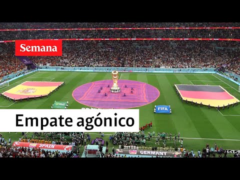 Partidazo: España y Alemania empataron, así va el Mundial Qatar 2022