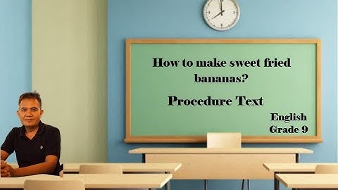 PROCEDURE TEXT; Definition, Purpose, language Features, Generic Structures @BudiSukoco