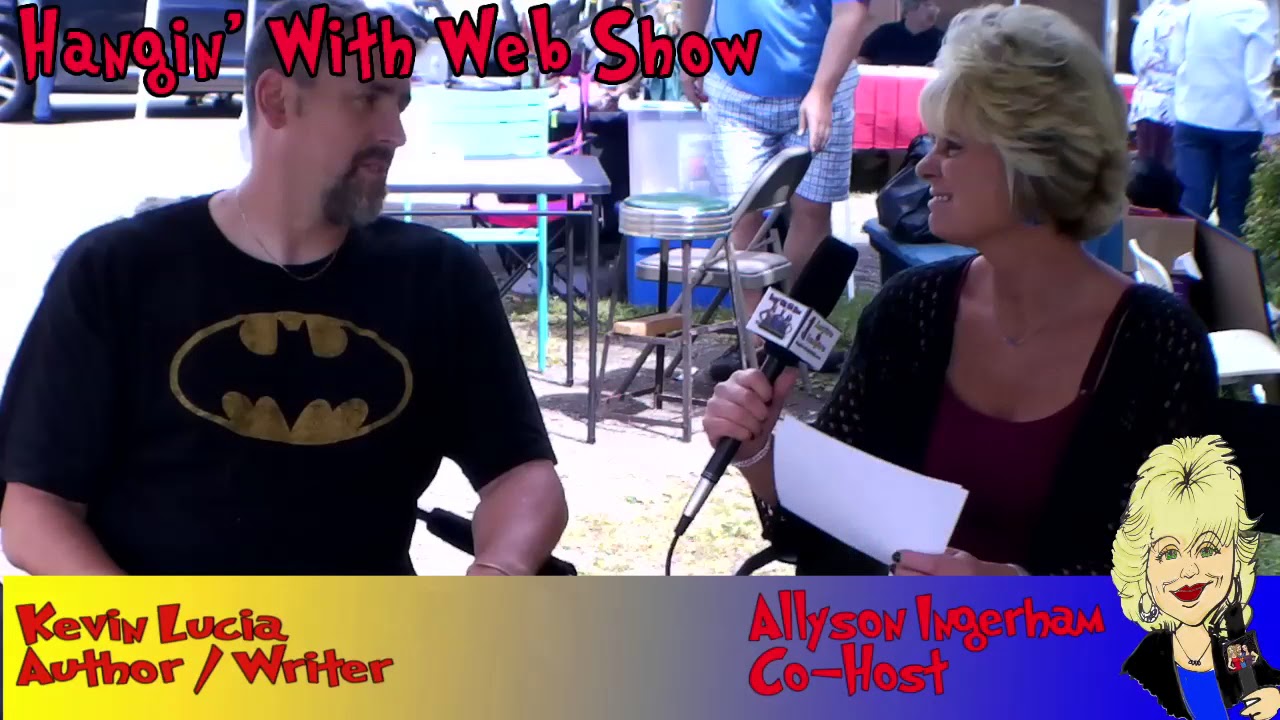 Author Kevin Lucia interview on the Hangin With Web Show