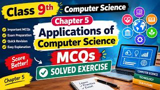 Class 9 Computer Science Chapter 5 MCQs | Applications of Computer Science | Exercise Solved