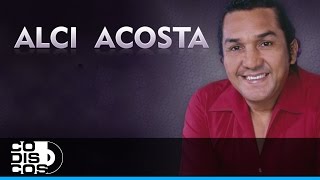 Cascarrabias, Alci Acosta - Audio chords