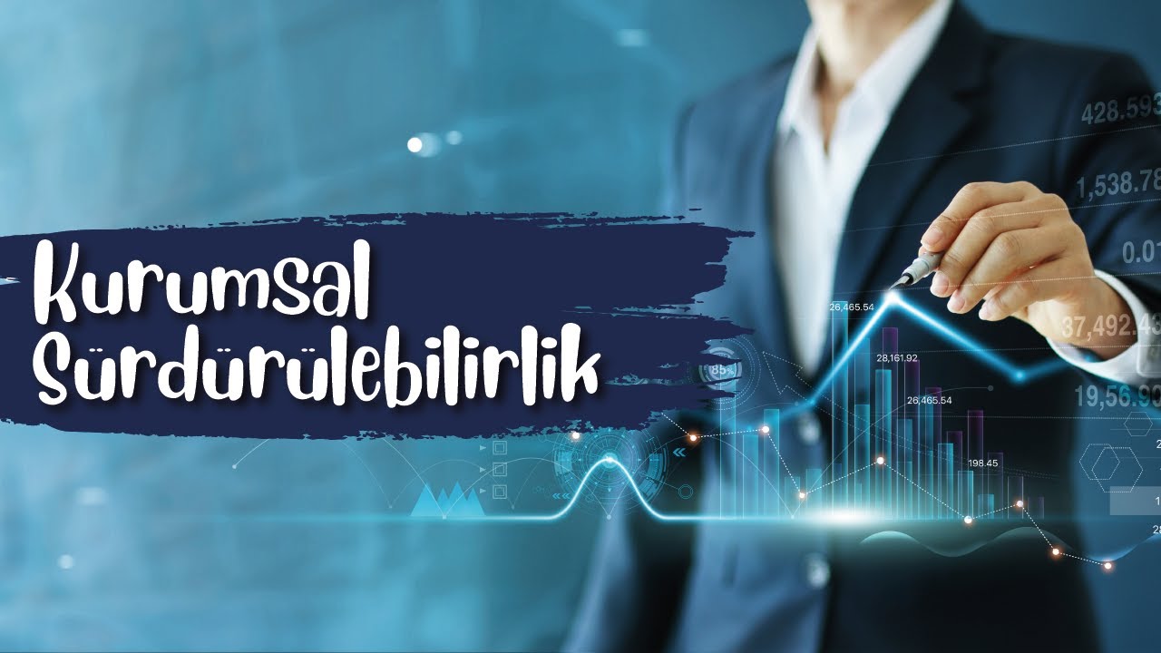 Kurumsal Sürdürülebilirlik (Egosistem mi yoksa Ekosistem mi?)