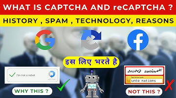 What is CAPTCHA and reCAPTCHA  | I am not a Robot | History of CAPTCHA