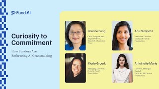 Curiosity to Commitment: How Funders Are Embracing AI Grantmaking | Fund.AI 2025