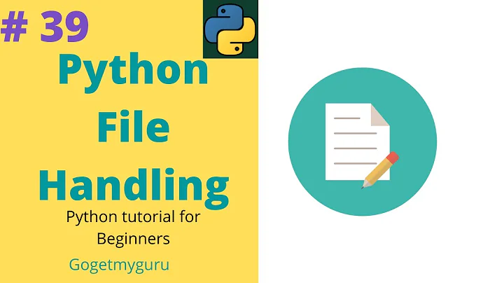 # 39 Python File Handling | Python tutorial for Beginners