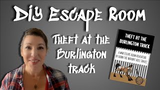 Theft at the Burlington Track || DIY Printable Escape Room Game & Walkthrough