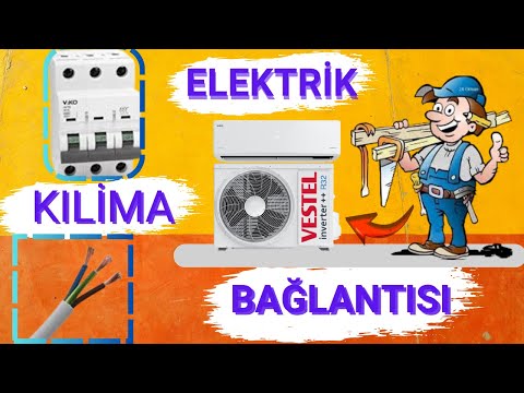 Klima Elektrik Bağlantısı Nasıl Yapılır