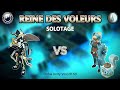 [Solotage] - Reine des Voleurs - Sram - Dofus Unity - Dakal